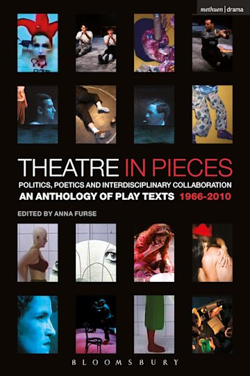 Theatre in Pieces: Politics, Poetics and Interdisciplinary Collaboration cover