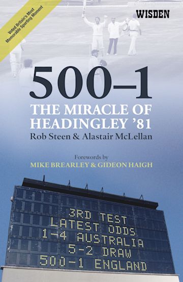 500-1: The Miracle of Headingley '81 cover