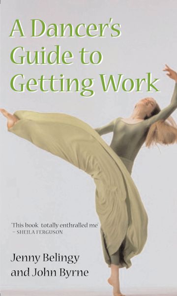 A Dancer's Guide to Getting Work cover