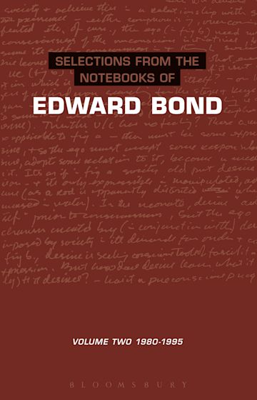 Selections from the Notebooks Of Edward Bond cover