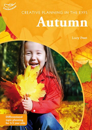 Creative Planning in the Early Years: Autumn cover