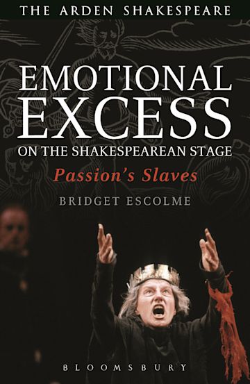 Emotional Excess on the Shakespearean Stage cover