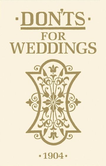 Don'ts for Weddings cover