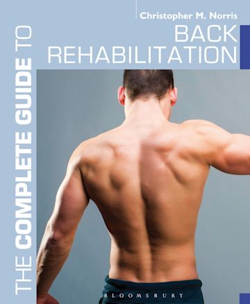 The Complete Guide to Back Rehabilitation cover