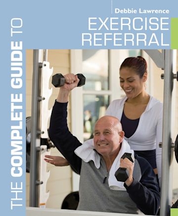 The Complete Guide to Exercise Referral cover