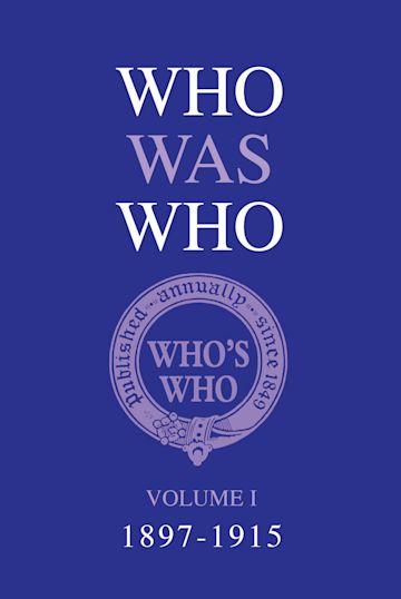 Who Was Who Volume I (1897-1915) cover