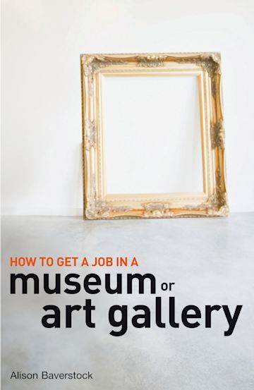 How to Get a Job in a Museum or Art Gallery cover