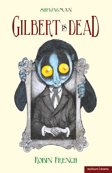 Gilbert is Dead cover