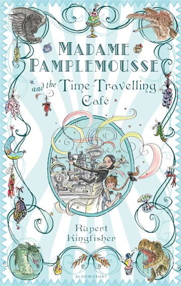 Madame Pamplemousse and the Time-Travelling Café cover