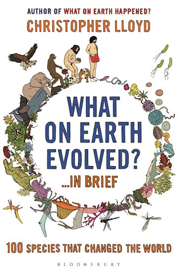 What on Earth Evolved? ... in Brief cover