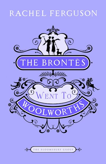 The Brontes Went to Woolworths cover