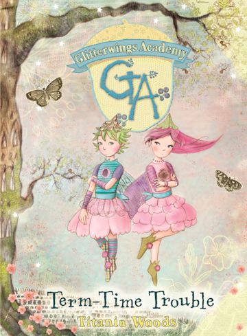 GLITTERWINGS ACADEMY 6: Term-Time Trouble cover