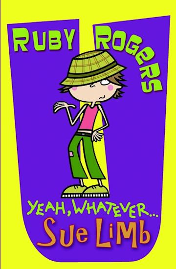 Ruby Rogers: Yeah, Whatever ... cover