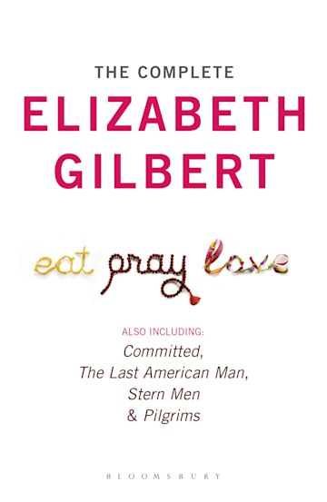 The Complete Elizabeth Gilbert cover