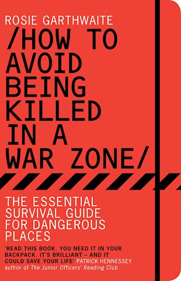 How to Avoid Being Killed in a War Zone cover