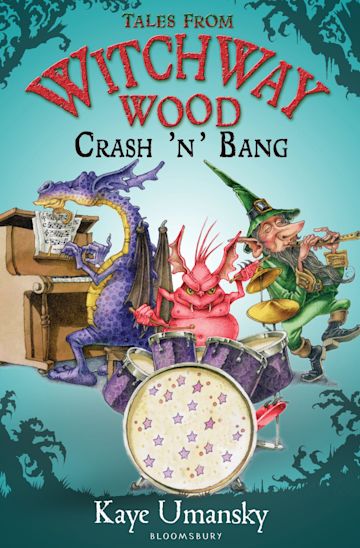 TALES FROM WITCHWAY WOOD: Crash 'n' Bang cover