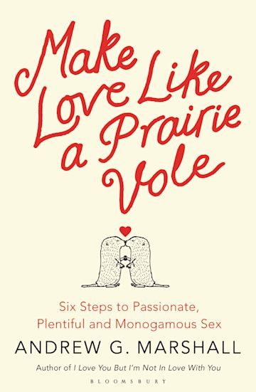 Make Love Like a Prairie Vole cover