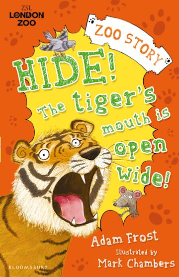 Hide! The Tiger’s Mouth is Open Wide! cover