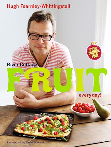 River Cottage Fruit Every Day! cover