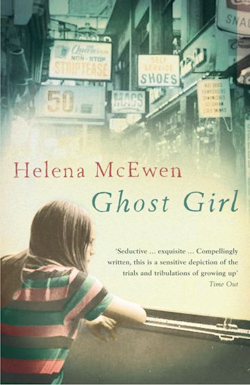 Ghost Girl: : Helena McEwen: Bloomsbury Paperbacks