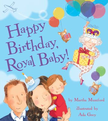 Happy Birthday, Royal Baby! cover