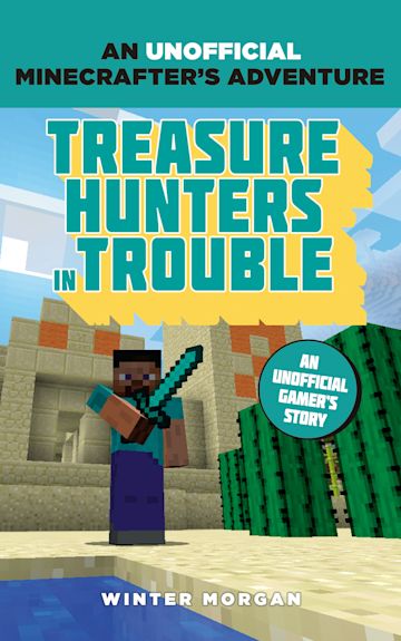 Minecrafters: Treasure Hunters in Trouble cover