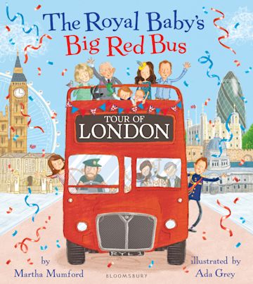 The Royal Baby's Big Red Bus Tour of London cover