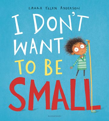 I Don't Want to be Small cover