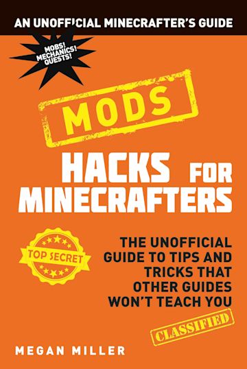 Hacks for Minecrafters: Mods cover