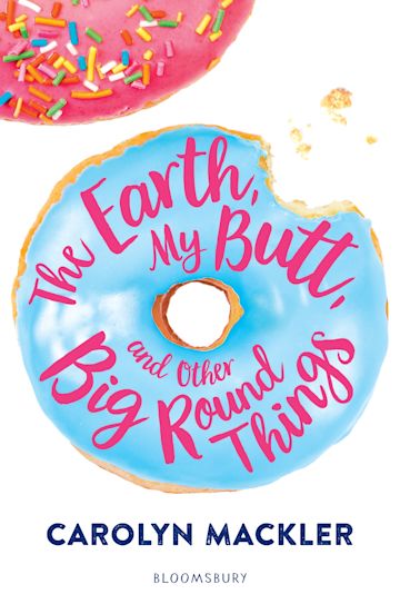 The Earth, My Butt, and Other Big Round Things cover