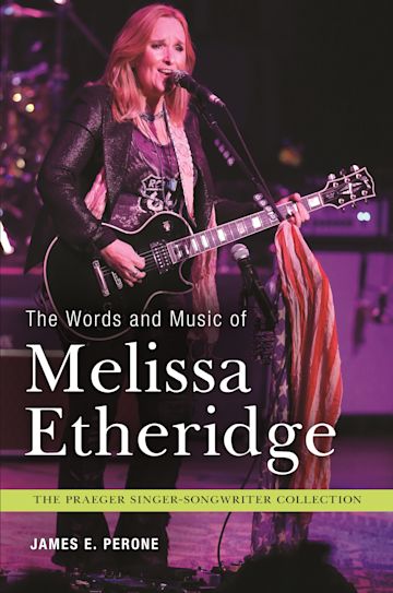 The Words and Music of Melissa Etheridge cover