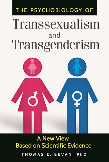 The Psychobiology of Transsexualism and Transgenderism cover