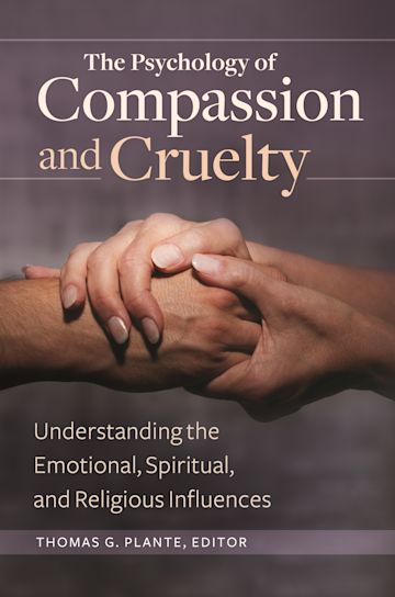 The Psychology of Compassion and Cruelty cover