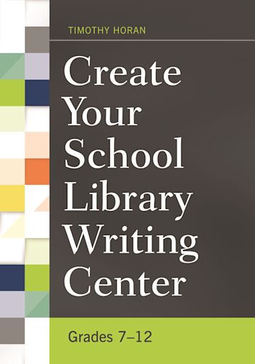 Create Your School Library Writing Center cover