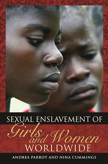 Sexual Enslavement of Girls and Women Worldwide cover