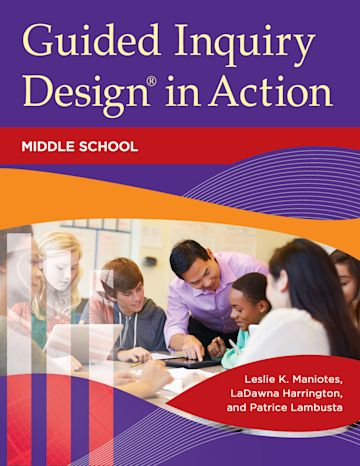 Guided Inquiry Design® in Action cover