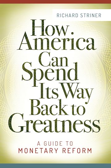 How America Can Spend Its Way Back to Greatness cover