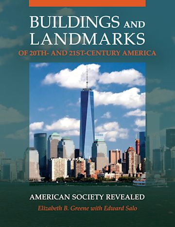 Buildings and Landmarks of 20th- and 21st-Century America cover