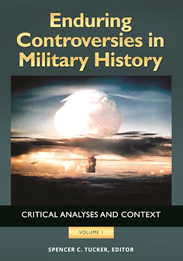 Enduring Controversies in Military History cover