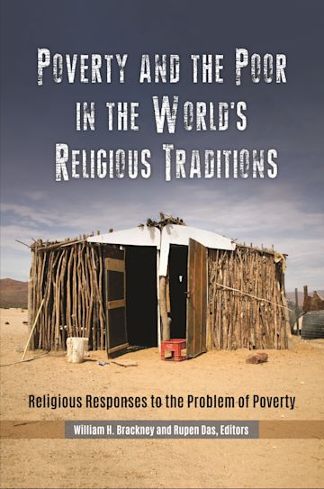 Poverty and the Poor in the World's Religious Traditions cover