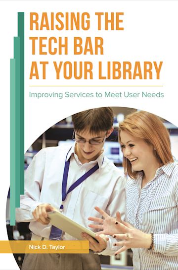 Raising the Tech Bar at Your Library cover