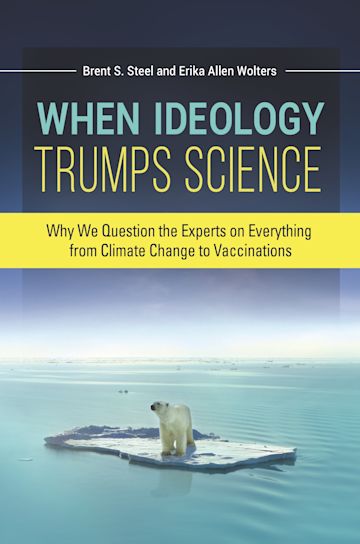 When Ideology Trumps Science cover