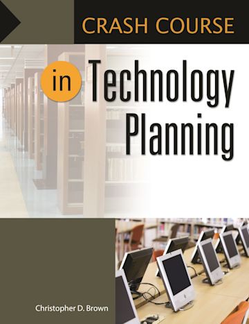 Crash Course in Technology Planning cover