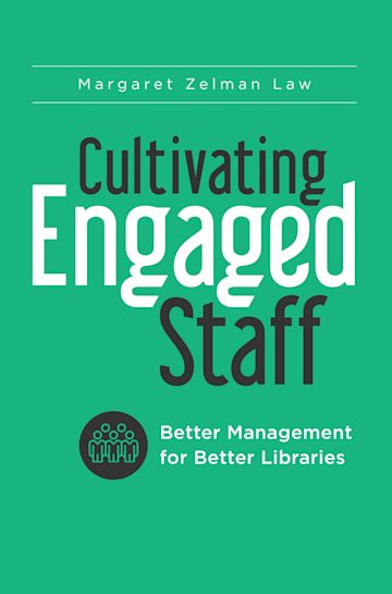 Cultivating Engaged Staff cover