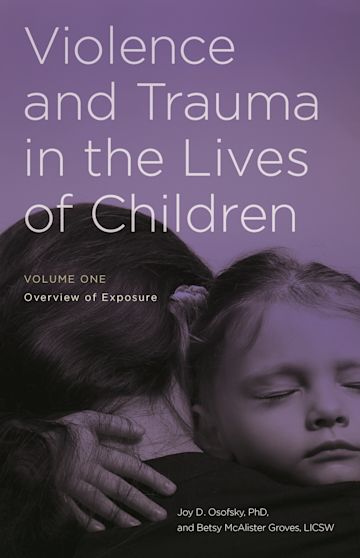 Violence and Trauma in the Lives of Children cover