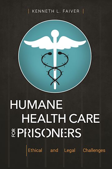 Humane Health Care for Prisoners cover