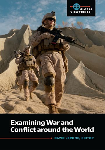Examining War and Conflict around the World cover