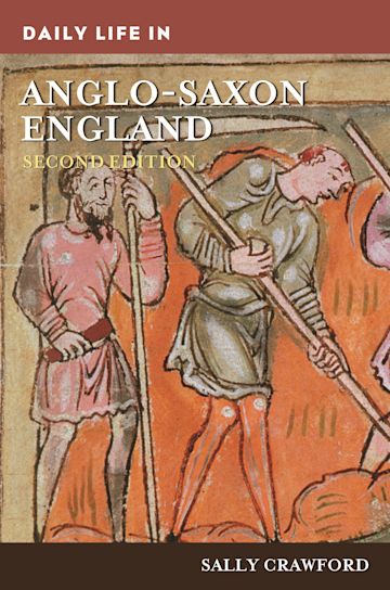 Daily Life in Anglo-Saxon England cover