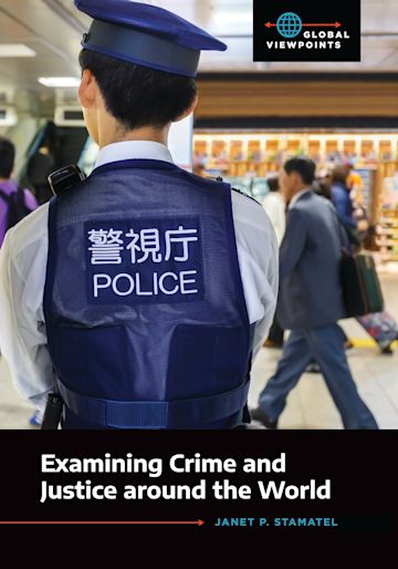 Examining Crime and Justice around the World cover