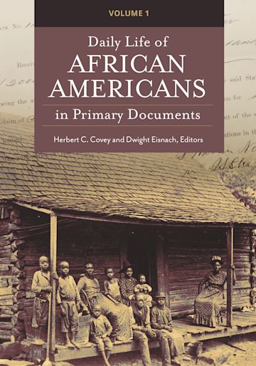 Daily Life of African Americans in Primary Documents cover